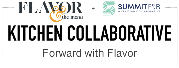 Kitchen Collaborative and logos for Flavor & The Menu and Summit F&B Marketing Collaborative Kitchen Collaborative and logos for Flavor & The Menu and Summit F&B Marketing Collaborative