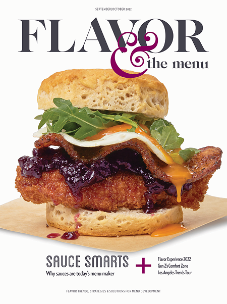 From the September/October 2022 issue of Flavor & The Menu