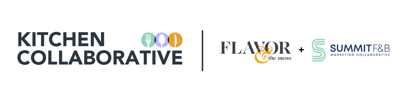 Kitchen Collaborative and logos for Flavor & The Menu and Summit F&B Marketing Collaborative Kitchen Collaborative and logos for Flavor & The Menu and Summit F&B Marketing Collaborative