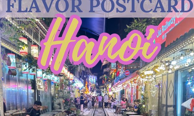 <span class="entry-title-primary">Flavor Postcard: Hanoi</span> <span class="entry-subtitle">Connecting a thousand years of culinary traditions with modern flavor sensibilities </span>